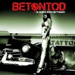 Betontod - GlaubeLiebeHoffnung (2010, DIY)