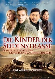 Die Kinder der Seidenstraße (USA/CN/AUS/D 2008)