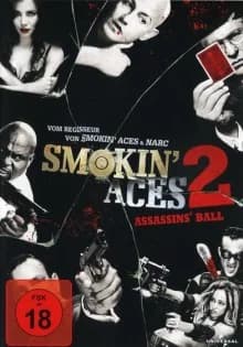 Smokin' Aces 2: Assassins' Ball (USA/CDN 2010)