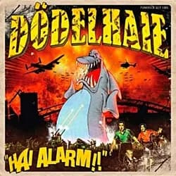 Dödelhaie - Hai Alarm!! (2010, Impact Records) 