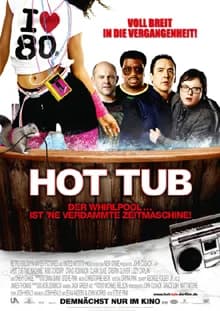 Hot Tub Time Machine (USA/CDN 2010)