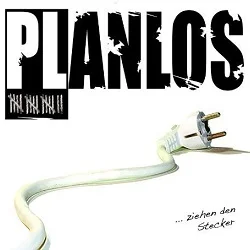 Planlos - ...ziehen den Stecker (2010, Supermusic)