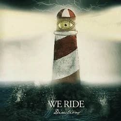 We Ride - Directions (2010, Chorus of One Records)