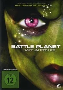 Battle Planet - Kampf um Terra 219 (USA 2008)