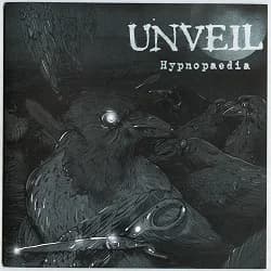 Unveil - Hypnopaedia (2011, Aucity.Music/Let It Burn Records)