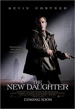 The New Daughter (USA 2009)