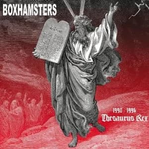 Boxhamsters - Thesaurus Rex (2011, Bad Moon Records/Major Label)