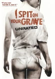 I Spit on Your Grave (USA 2010)