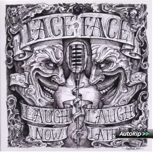 Face to Face - Laugh Now, Laugh Later (2011, People Like You Records)