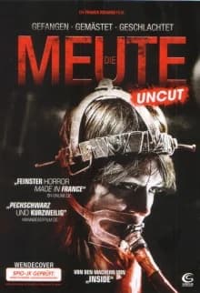 Die Meute (F/B 2010)