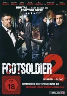 Footsoldier 2 - Bonded By Blood (GB 2010)
