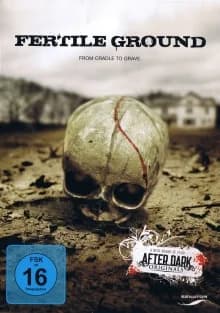 Fertile Ground (USA 2011)