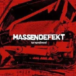 Massendefekt - Tangodiesel (2012, Massendefekt Records)