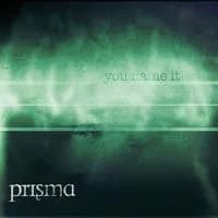 Prisma - You Name It (2012, Loudville)