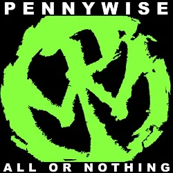 Pennywise - All or Nothing (2012, Epitaph Records)