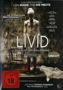 Livid - Das Blut der Ballerinas (F 2011)