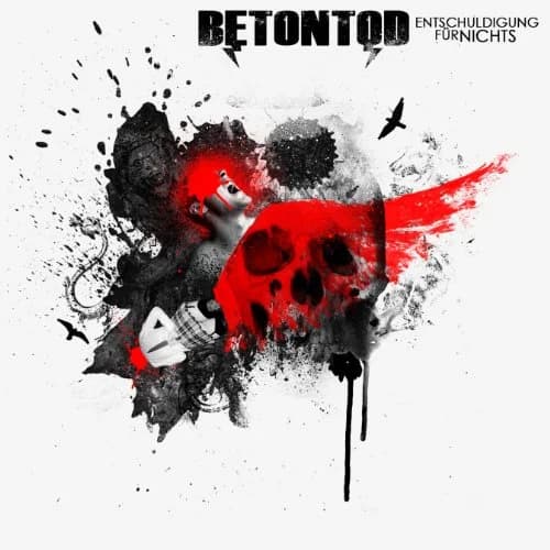 Betontod - Entschuldigung für Nichts (2012, Better Than Hell)