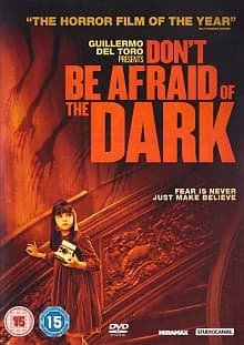 Don't Be Afraid of the Dark (USA/MEX/AUS 2010)