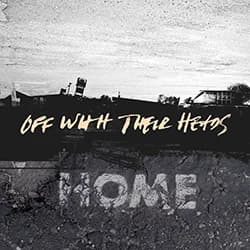 Off With Their Heads - Home (2013, Epitaph Records)