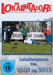 Die Lokalmatadore - Dicke am Damm (2012, Teenage Rebel Records)