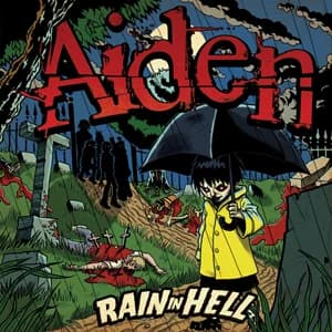Aiden - Rain in Hell (2006, Victory Records)