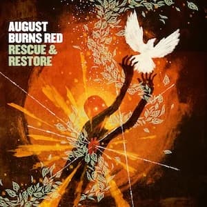 August Burns Red - Rescue & Restore (2013, Hassle Records)