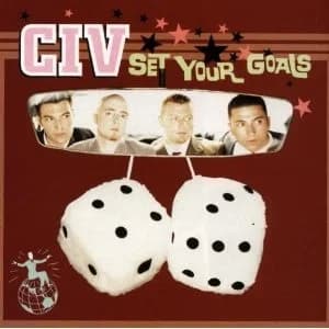 CIV - Set Your Goals (1995, Lava Records)
