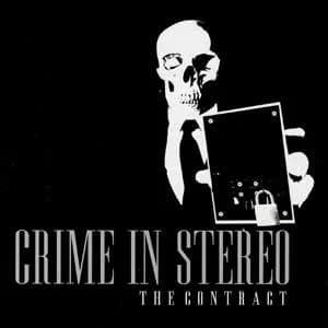 Crime in Stereo - The Contract (2005, Blackout Records)