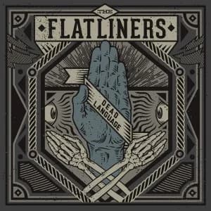 The Flatliners - Dead Language (2013, Fat Wreck)