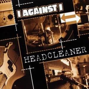 I Against I - Headcleaner (1998, Epitaph Records)