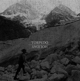 Torpedo Holiday - Torpedo Holiday (2012, Coffeebreath and Heartache)