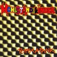Wohlstandskinder - Poppxapank (1997, Vitaminepillen Records)