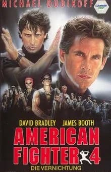 American Fighter IV - Die Vernichtung (USA 1990) 