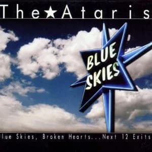 The Ataris - Blue Skies, Broken Hearts...Next 12 Exits (1999, Kung Fu Records)