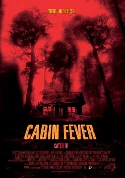 Cabin Fever (USA 2002)