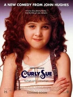 Curly Sue - Ein Lockenkopf sorgt für Wirbel (USA 1991) 