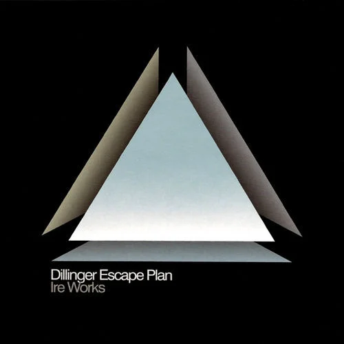 The Dillinger Escape Plan - Ire Works (2007, Relapse Records)