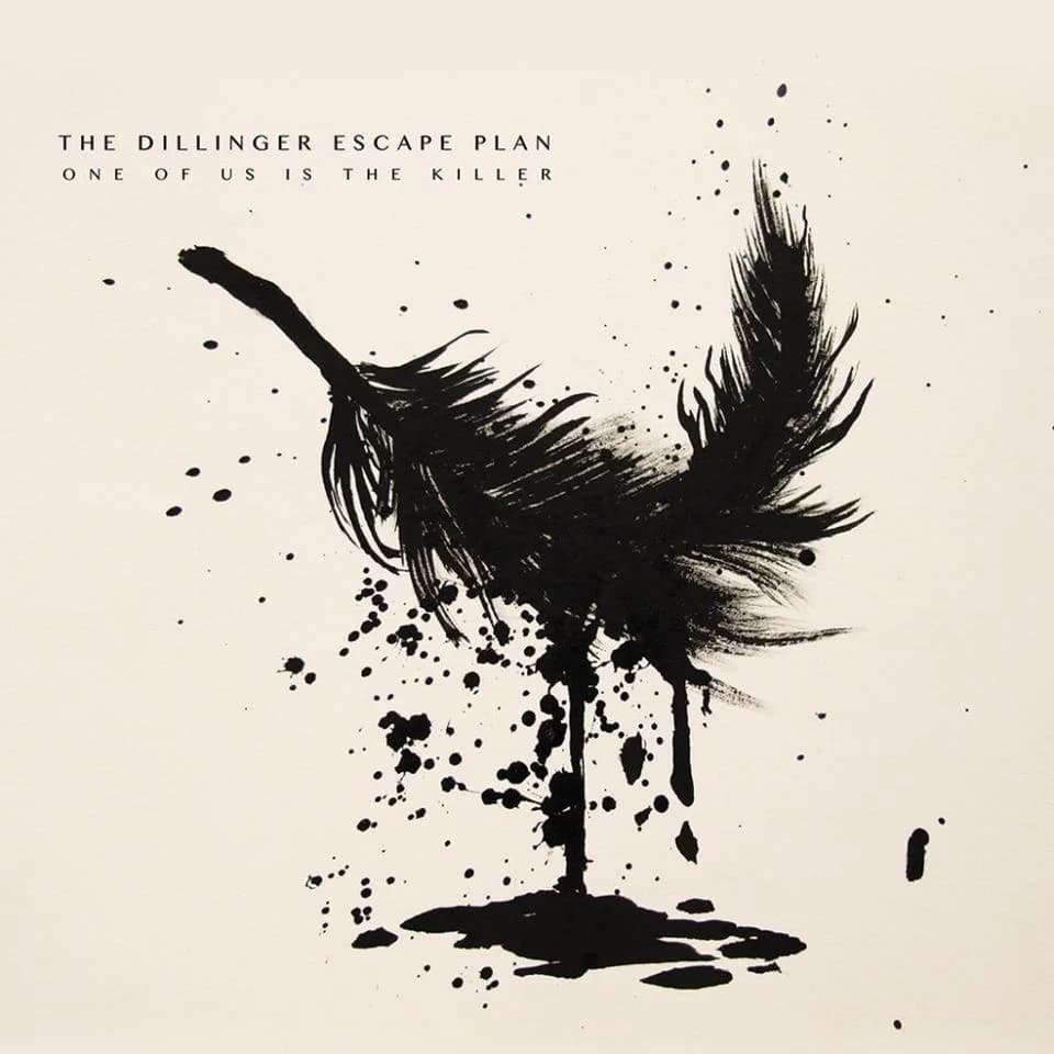 The Dillinger Escape Plan - One Of Us Is the Killer (2013, Sumerian Records)
