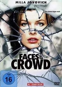 Faces in the Crowd (F/CDN/USA 2011)