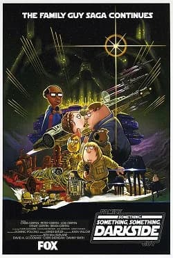 Family Guy präsentiert: Something, Something, Something, Dark Side (USA 2009)