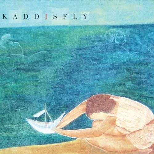 Kaddisfly - Set Sail the Prairie (2007, SubCity)