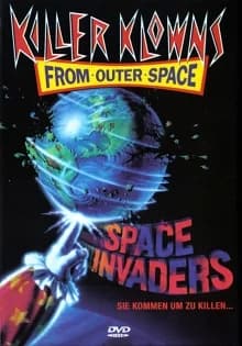 Space Invaders - Killer Klowns From Outer Space (USA 1988) 