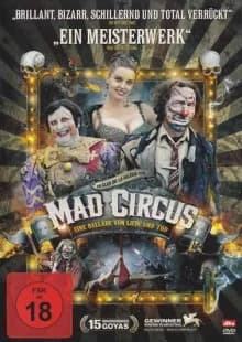 Mad Circus - Eine Ballade von Liebe und Tod (E/F 2010)