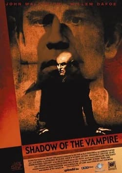 Shadow of the Vampire (GB/USA/LUX 2000)