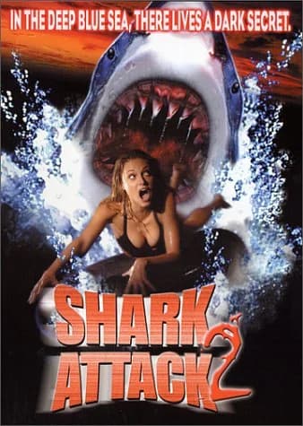Shark Attack 2 (USA/RSA 2000) 