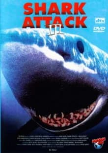 Shark Attack 3: Megalodon (USA/RSA 2002) 