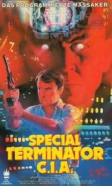 Special Terminator C.I.A. (USA 1986) 
