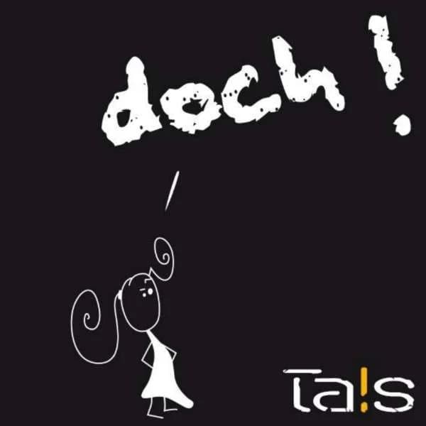 Tais - Doch! (2010, STF Records)