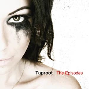 Taproot - The Episodes (2012, Victory Records)