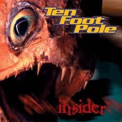 Ten Foot Pole - Insider (1999, Epitaph Records)